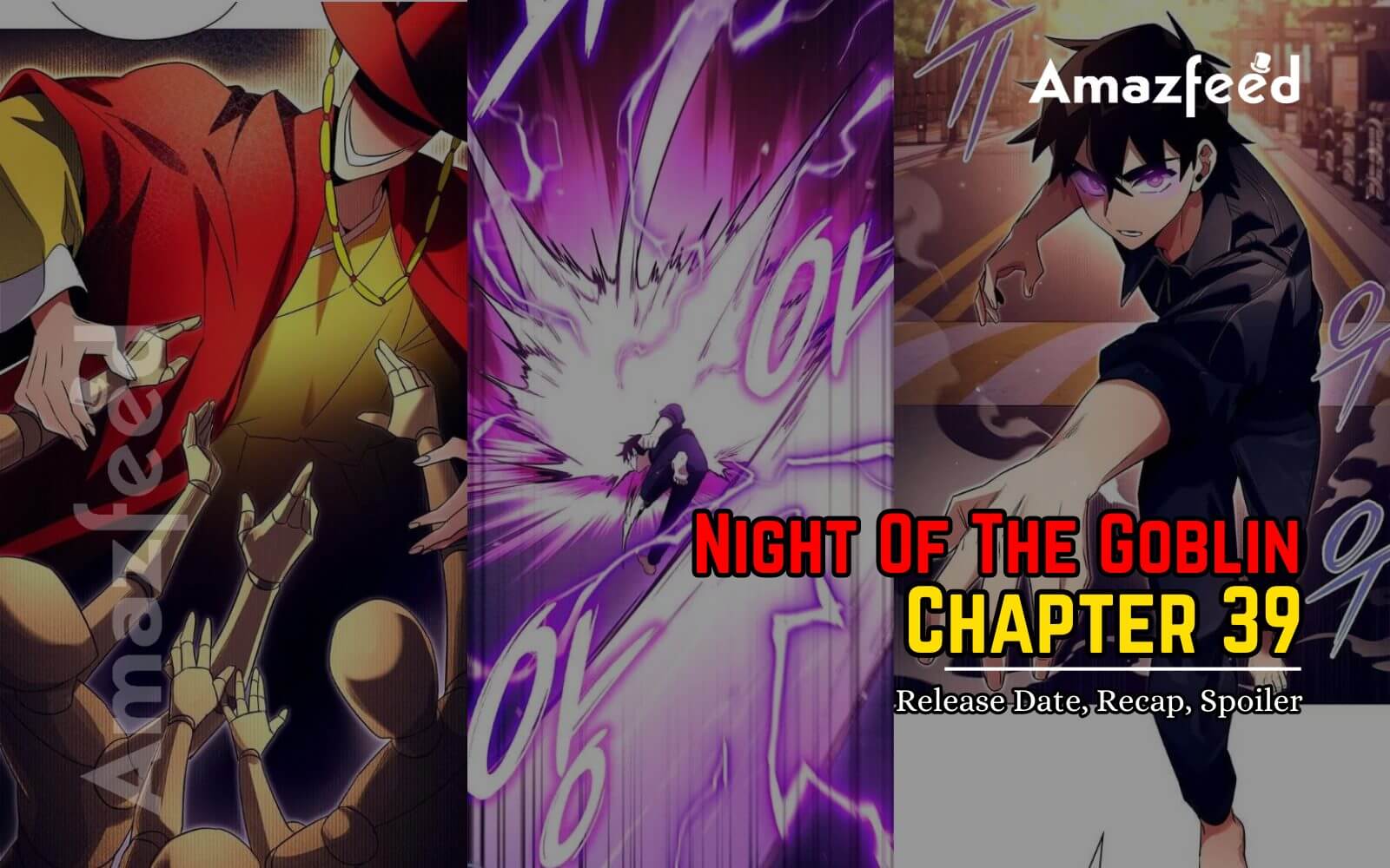 Night Of The Goblin Chapter 39 Release Date