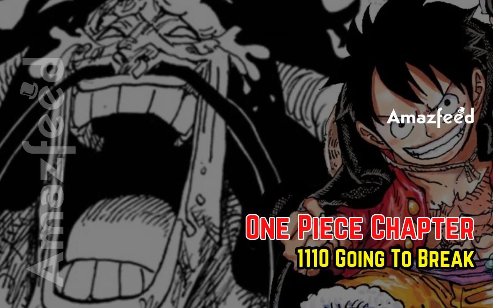 One Piece Chapter 1110 Going To Break