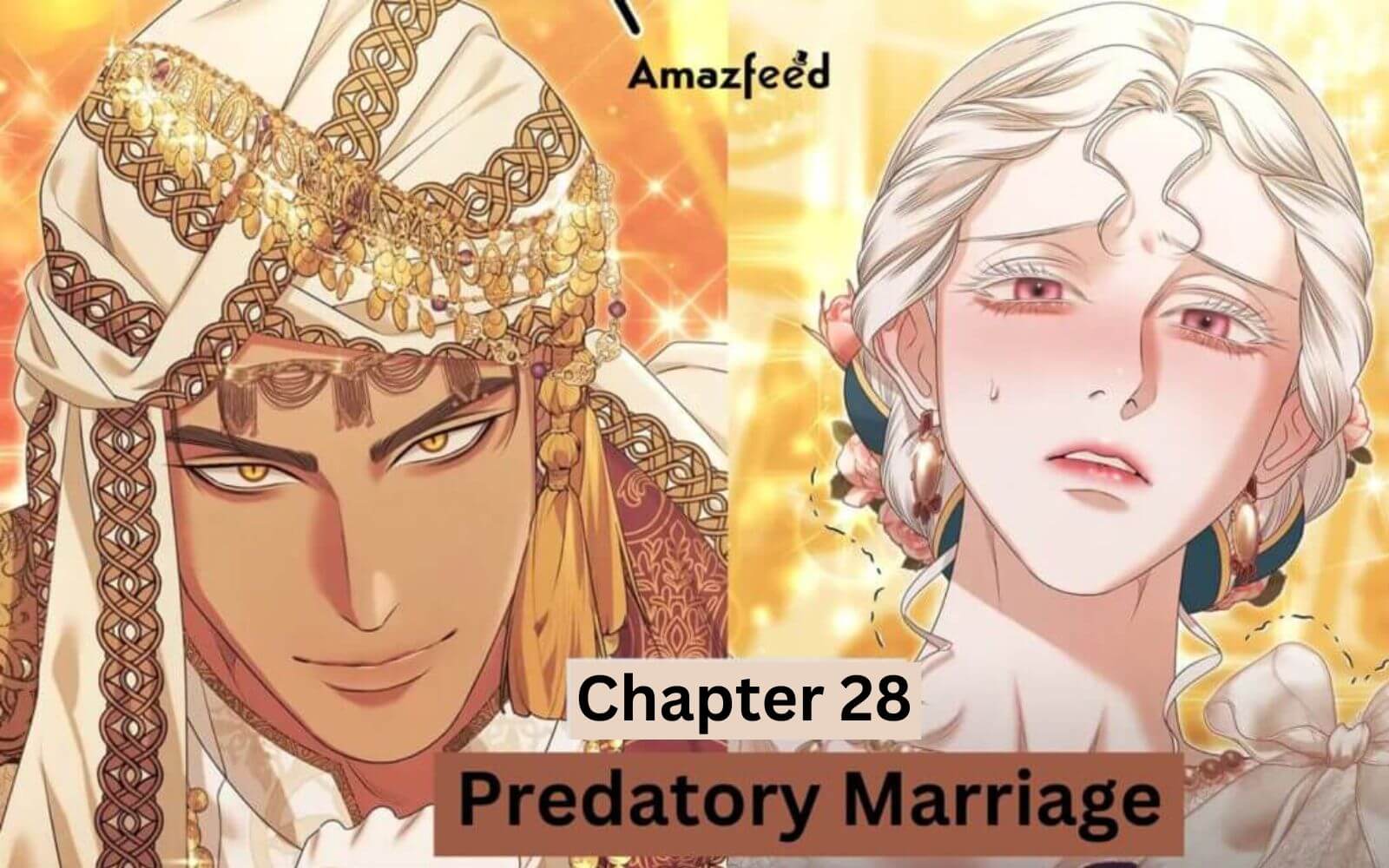 Predatory Marriage Chapter 28 spoiler