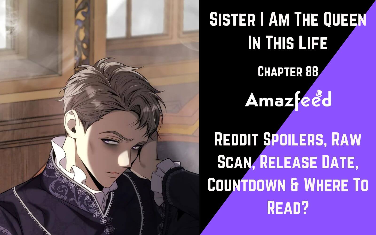 Sister I Am The Queen In This Life chapter 88