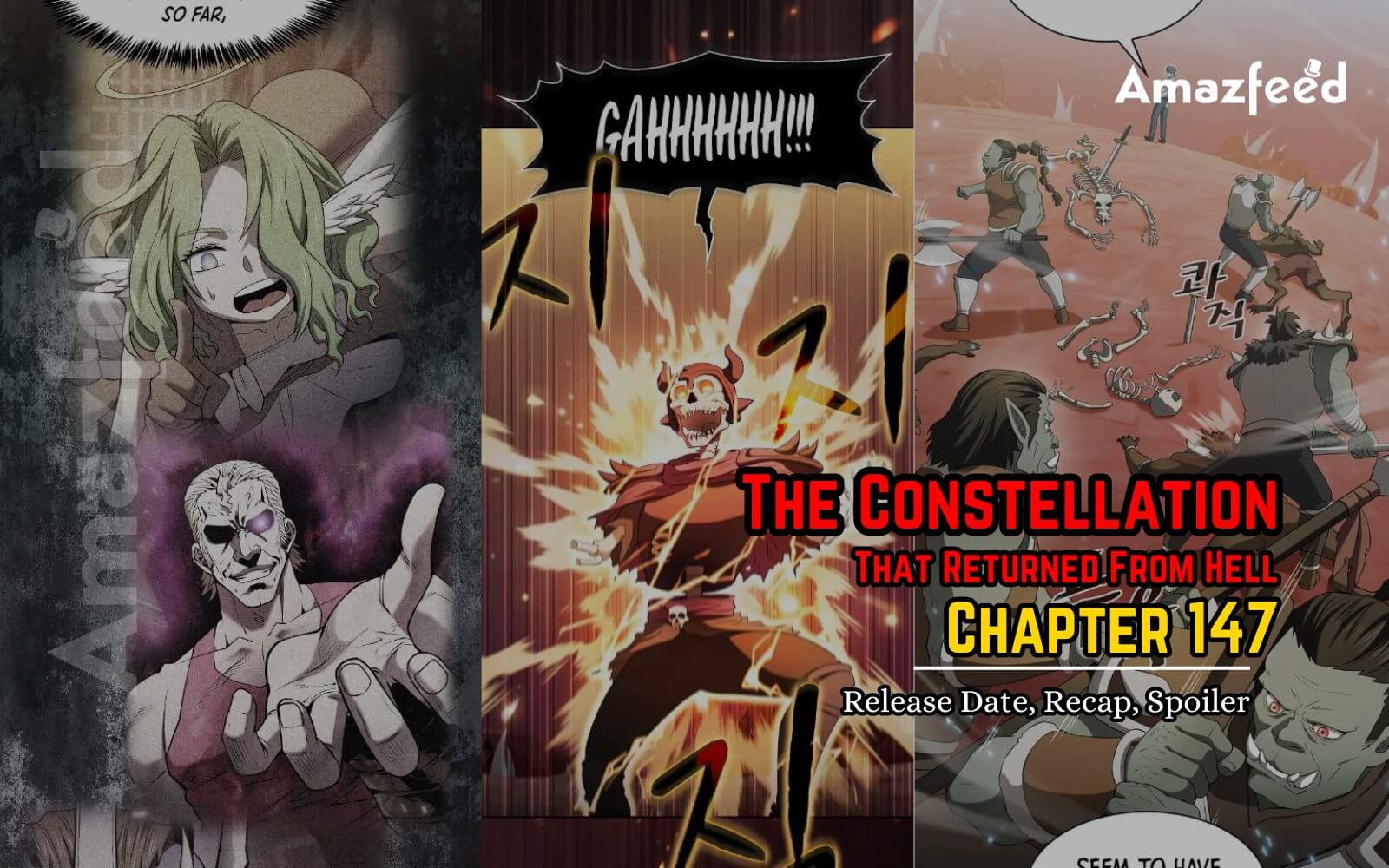 The Constellation That Returned From Hell Chapter 147 Release Date