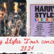 Where and where is the Harry Styles Tour concert in 2024